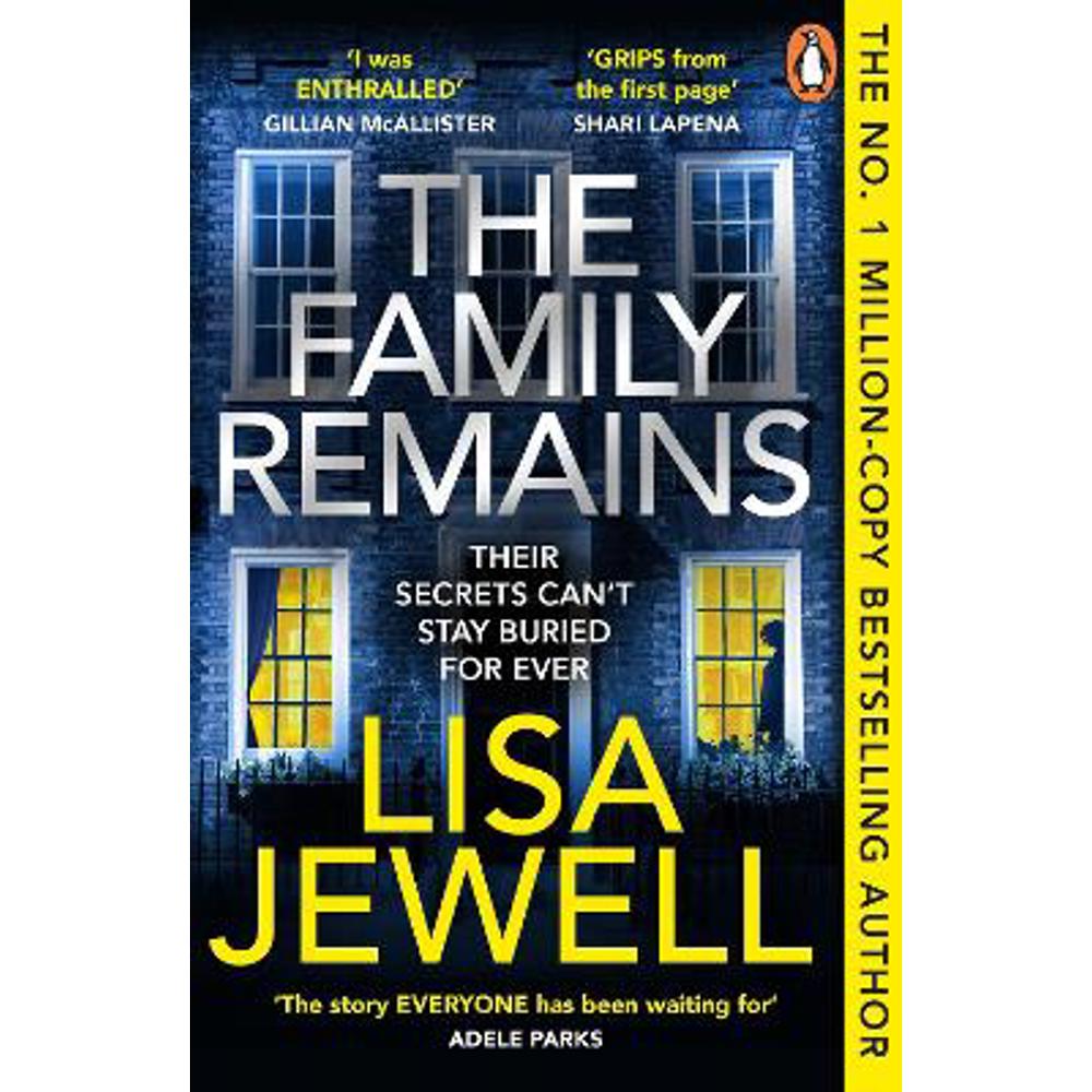 The Family Remains: the gripping Sunday Times No. 1 bestseller (Paperback) - Lisa Jewell